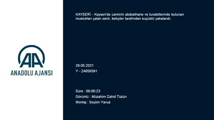 KAYSERİ - Caminin musluklarını çalan zanlı suçüstü yakalandı