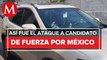 Atacan a balazos a candidato de Fuerza por México en Guerrero; lo reportan estable