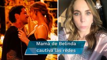 Mamá de Belinda sorprende con mensaje tras el compromiso de su hija con Christian Nodal