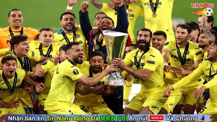 Tin Bóng đá hôm nay 27/5: Hạ MU luân lưu, Villarreal giành Europa League. Zidane rời Real Madrid