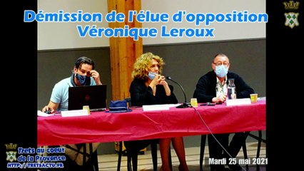 TRETS Conseil Municipal - Demission de V LEROUX 25MAI2021