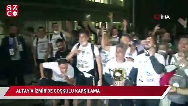 Altay’a İzmir’de coşkulu karşılama