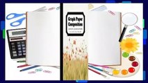 Downlaod Graph Paper Composition: Graph paper pages and White Paper Blank Notebook - Squared
