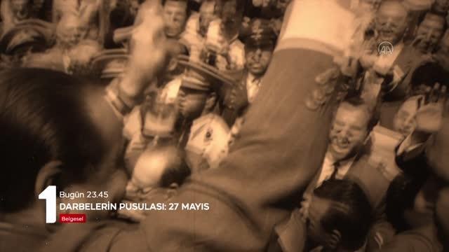TRT Darbelerin Pusulası: 27 Mayıs belgeseli hazırladı