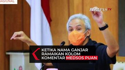 Ketika Nama Ganjar Ramaikan Kolom Komentar di Medsos Puan Maharani