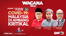 [LIVE] Covid-19:COVID-19: MALAYSIA DI AMBANG KRITIKAL