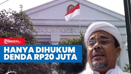 Rizieq Shihab Hanya Dihukum Denda Rp20 Juta pada Kasus Kerumunan Megamendung