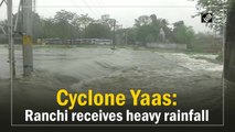 Cyclone Yaas: Ranchi receives heavy rainfall