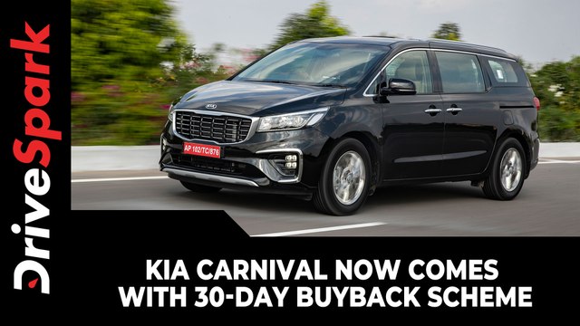 Kia Carnival Now Comes With 30-Day Buyback Scheme | Kia Satisfaction Guarantee Scheme