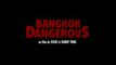 BANGKOK DANGEROUS (2003) VO-ST-FRENCH) Streaming XviD AC3