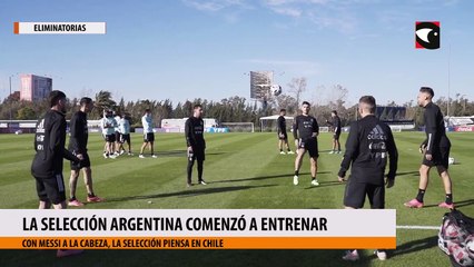 La selección Argentina comenzó a entrenar