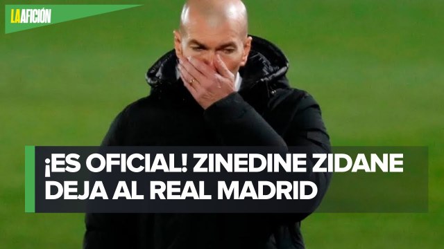 Zinedine Zidane deja de ser director técnico del Real Madrid