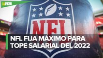 La NFL anuncia su nuevo tope salarial para los equipos