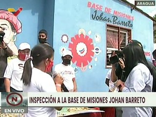 Inspección a la Base de Misiones Johan Barreto en el Edo. Aragua