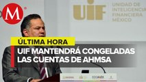 UIF mantendrá bloqueo de cuentas de Altos Hornos de México y Minera del Norte