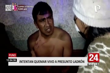 Puno: intentan quemar vivo a ladrón de celulares