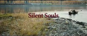 Silent Souls (Trailer HD)