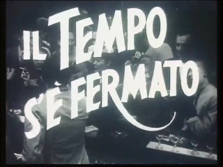 Il tempo si è fermato [1] (Trailer HD)