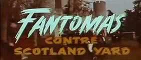 Fantomas contro Scotland Yard (Trailer HD)