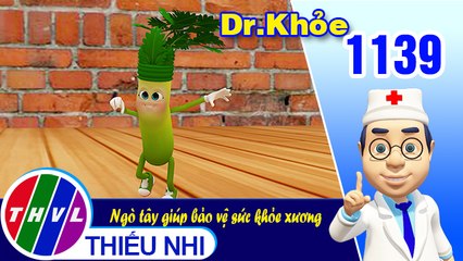 Dr. Khỏe - Tập 1139: Ngò tây giúp bảo vệ sức khỏe xương