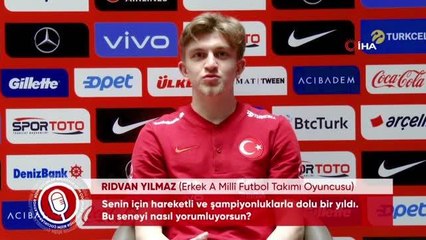 Rıdvan Yılmaz: "A Milli Takım hayalimdi"