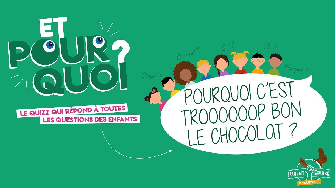 [ET POURQUOI ?] - C'ets trop bon le chocolat ?