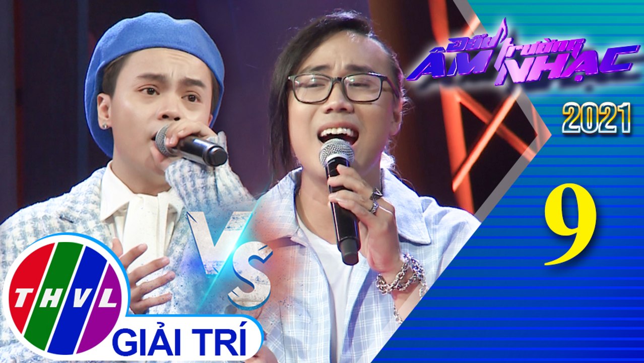 Đấu trường âm nhạc 2021 - Tập 9: Cha già rồi đúng không – Hoài Vũ, Tuấn Phúc