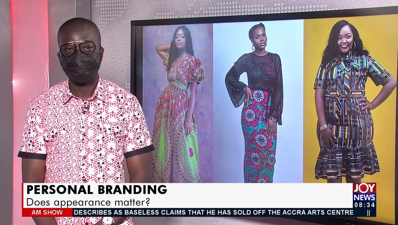 Personal Branding: Does appearance matter - AM Talk on Joy News (28-5-21)