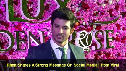 Rhea Chakraborty s Cryptic Post Ahead Of One Year Of Sushant Singh RajputPassing Away