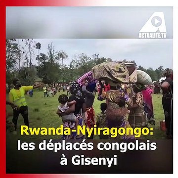Rwanda-Nyiragongo: les déplacés congolais à Gisenyi