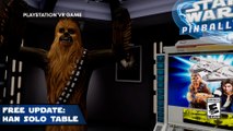 Star Wars Pinball VR - Free Update - Han Solo Table PS VR