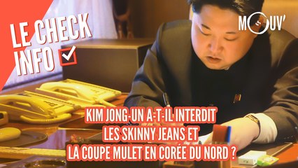 Kim Jong-un  a-t-il interdit les skinny jeans et la coupe mulet en Corée du nord ?
