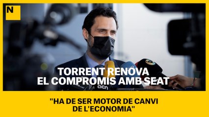 Torrent renova el compromís amb Seat: "Ha de ser motor de canvi de l'economia"