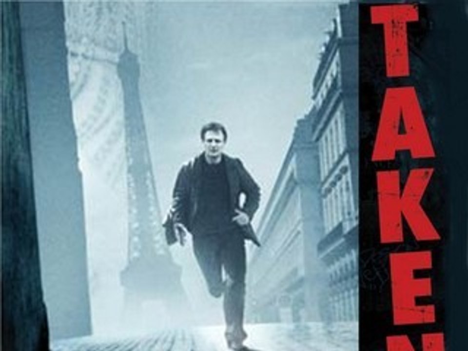TAKEN - LIAM NEESON - LUC BESSON