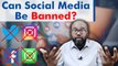 How can Modi Government ban Facebook Twitter & Whatsapp? Social Media Rules Explained |Oneindia News