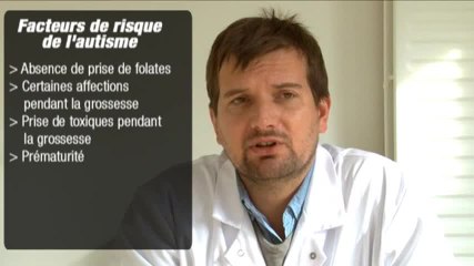 Quelles sont les causes de l’autisme