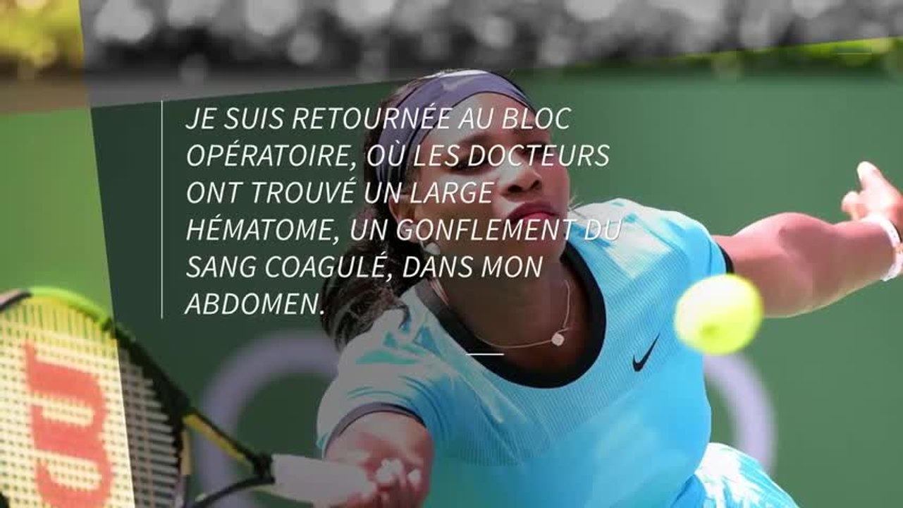 Serena Williams a failli mourir lors de son accouchement