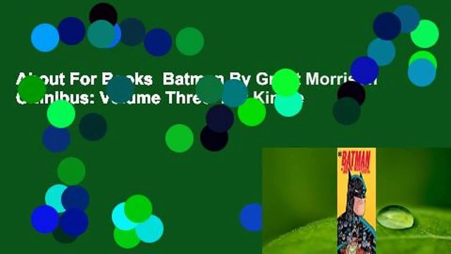 About For Books Batman By Grant Morrison Omnibus: Volume Three For Kindle