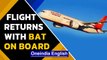 Air India flight returns midway after bat is found on board | Oneindia News