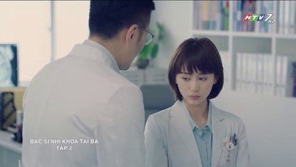 Bác Sĩ Nhi Khoa Tài Ba Tập 2 (Lồng Tiếng HTV7) - Phim Hoa Ngữ Hay
