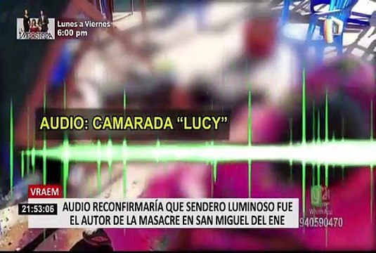 Audio reconfirmaría que Sendero Luminoso fue el autor de la masacre en el Vraem