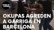 Un grupo de ‘okupas’ intentan agredir a Ignacio Garriga en Barcelona: “Delincuentes”