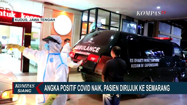 Ruang ICU Penuh, Pasien Covid-19 Gejala Berat di Kudus Kini Dirujuk ke Rumah Sakit di Semarang