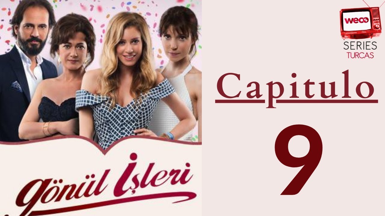 Asuntos del Corazón - capitulo 9