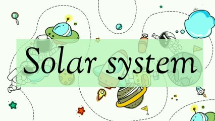 Solar System for kids in English and Hindi | Names of Planets Vocabulary for Baby, Toddlers , Children