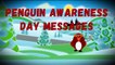 Cute Penguin Awareness Day Messages & Slogans