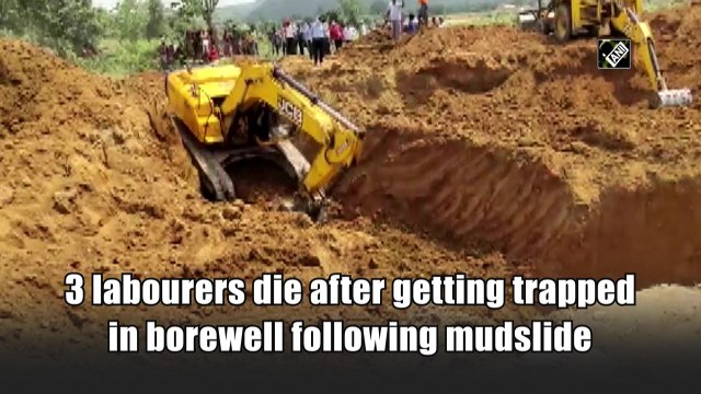 3 labourers die after getting trapped in borewell following mudslide