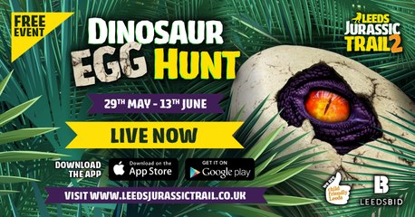 Dinosaur Egg Hunt hatches Jurassic Trail 2 beasts in Leeds