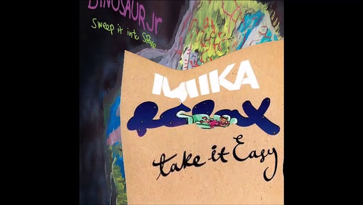 Dinosaur Jr vs Mika - Relax (take it back) (Bastard Batucada Relxapratras Mashup)