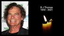 B J THOMAS - R.I.P - TRIBUTE TO THE AMERICAN SINGER WHO HAS DIED AGED 78